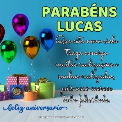 Feliz aniversário Lucas! Que este novo ciclo traga consigo muitas realizações e sonhos realizados Feliz aniversário Lucas! Que este novo ciclo traga consigo muitas realizações e sonhos realizados