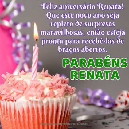 Feliz aniversário Renata! Que este novo ano seja repleto de surpresas maravilhosas Feliz aniversário Renata! Que este novo ano seja repleto de surpresas maravilhosas