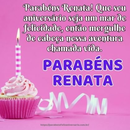Parabéns Renata! Que seu aniversário seja um mar de felicidade Parabéns Renata! Que seu aniversário seja um mar de felicidade
