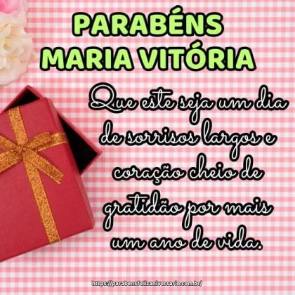 Parabéns Maria Vitória! Que este seja um dia de sorrisos largos e coração cheio de gratidão por mais um ano de vida. Feliz aniversário!