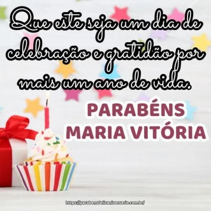 Maria Vitória! Que este seja um dia de celebração e gratidão por mais um ano de vida. Parabéns!