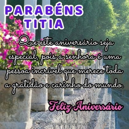 Parabéns, querida titia! Que este aniversário seja especial, pois a senhora é uma pessoa incrível que merece toda a gratidão e carinho do mundo. Parabéns, querida titia! Que este aniversário seja especial, pois a senhora é uma pessoa incrível que merece toda a gratidão e carinho do mundo.