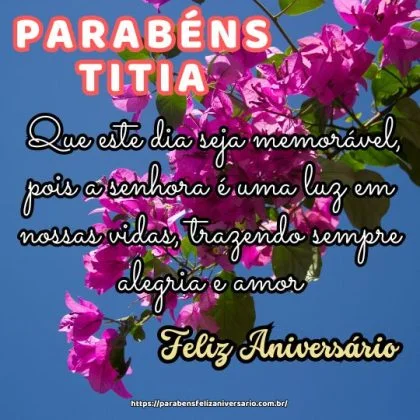 Titia amada, feliz aniversário! Que este dia seja memorável, pois a senhora é uma luz em nossas vidas, trazendo sempre alegria e amor. Parabéns e muitas felicidades!
