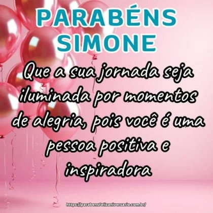 Simone, que a sua jornada seja iluminada por momentos de alegria, pois você é uma pessoa positiva e inspiradora. Parabéns e Feliz aniversário! Simone, que a sua jornada seja iluminada por momentos de alegria, pois você é uma pessoa positiva e inspiradora. Parabéns e Feliz aniversário!