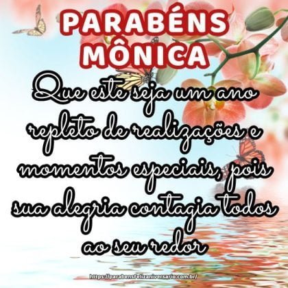 Mônica! Que este seja um ano repleto de realizações e momentos especiais, pois sua alegria contagia todos ao seu redor. Celebre com muito amor e gratidão. Parabéns e feliz aniversário! Mônica! Que este seja um ano repleto de realizações e momentos especiais, pois sua alegria contagia todos ao seu redor. Celebre com muito amor e gratidão. Parabéns e feliz aniversário!