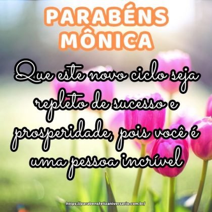 Parabéns pelo seu aniversário, Mônica querida! Que este novo ciclo seja repleto de sucesso e prosperidade, pois você é uma pessoa incrível. Continue brilhando e conquistando seus sonhos. Parabéns pelo seu aniversário, Mônica querida! Que este novo ciclo seja repleto de sucesso e prosperidade, pois você é uma pessoa incrível. Continue brilhando e conquistando seus sonhos.