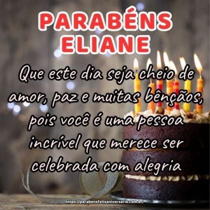 Parabéns Eliane! Que este dia seja cheio de amor, paz e muitas bênçãos, pois você é uma pessoa incrível que merece ser celebrada com alegria. Parabéns Eliane! Que este dia seja cheio de amor, paz e muitas bênçãos, pois você é uma pessoa incrível que merece ser celebrada com alegria.