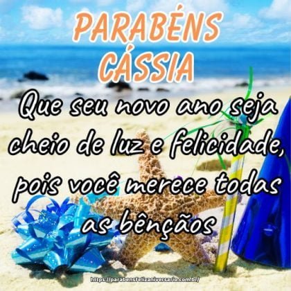Parabéns Cássia! Que seu novo ano seja cheio de luz e felicidade, pois você merece todas as bênçãos. Parabéns Cássia! Que seu novo ano seja cheio de luz e felicidade, pois você merece todas as bênçãos.