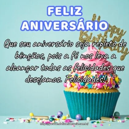 Que seu aniversário seja repleto de bênçãos, pois a fé nos leva a alcançar todas as felicidades que desejamos. Felicidades! Que seu aniversário seja repleto de bênçãos, pois a fé nos leva a alcançar todas as felicidades que desejamos. Felicidades!