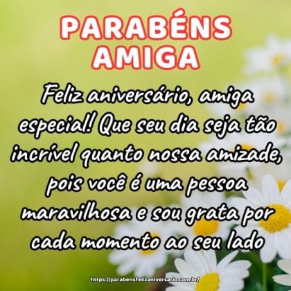 Feliz aniversário, amiga especial! Que seu dia seja tão incrível quanto nossa amizade, pois você é uma pessoa maravilhosa e sou grata por cada momento ao seu lado. Feliz aniversário, amiga especial! Que seu dia seja tão incrível quanto nossa amizade, pois você é uma pessoa maravilhosa e sou grata por cada momento ao seu lado.
