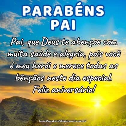 Pai, que Deus te abençoe com muita saúde e alegria, pois você é meu herói e merece todas as bênçãos neste dia especial. Feliz aniversário! Pai, que Deus te abençoe com muita saúde e alegria, pois você é meu herói e merece todas as bênçãos neste dia especial. Feliz aniversário!