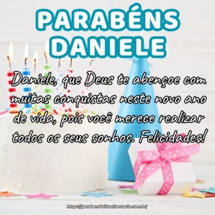 Daniele, que Deus te abençoe com muitas conquistas neste novo ano de vida, pois você merece realizar todos os seus sonhos. Felicidades! Daniele, que Deus te abençoe com muitas conquistas neste novo ano de vida, pois você merece realizar todos os seus sonhos. Felicidades!