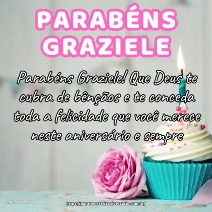 Parabéns Graziele! Que Deus te cubra de bênçãos e te conceda toda a felicidade que você merece neste aniversário e sempre. Parabéns Graziele! Que Deus te cubra de bênçãos e te conceda toda a felicidade que você merece neste aniversário e sempre.