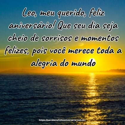 Leo, meu querido, feliz aniversário! Que seu dia seja cheio de sorrisos e momentos felizes, pois você merece toda a alegria do mundo. Leo, meu querido, feliz aniversário! Que seu dia seja cheio de sorrisos e momentos felizes, pois você merece toda a alegria do mundo.
