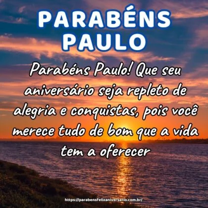 Parabéns Paulo! Que seu aniversário seja repleto de alegria e conquistas, pois você merece tudo de bom que a vida tem a oferecer. Parabéns Paulo! Que seu aniversário seja repleto de alegria e conquistas, pois você merece tudo de bom que a vida tem a oferecer.