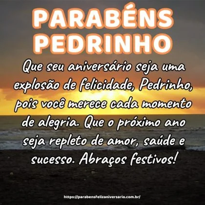 Que seu aniversário seja uma explosão de felicidade, Pedrinho, pois você merece cada momento de alegria. Que o próximo ano seja repleto de amor, saúde e sucesso. Abraços festivos!