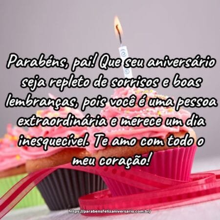 Parabéns, pai! Que seu aniversário seja repleto de sorrisos e boas lembranças, pois você é uma pessoa extraordinária e merece um dia inesquecível. Te amo com todo o meu coração! Parabéns, pai! Que seu aniversário seja repleto de sorrisos e boas lembranças, pois você é uma pessoa extraordinária e merece um dia inesquecível. Te amo com todo o meu coração!
