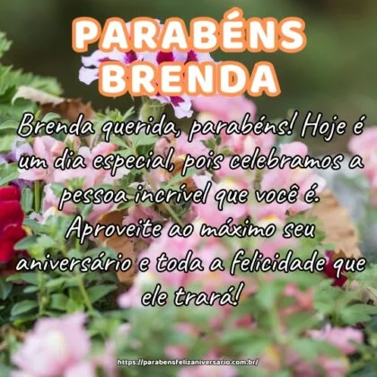 Brenda querida, parabéns! Hoje é um dia especial, pois celebramos a pessoa incrível que você é. Aproveite ao máximo seu aniversário e toda a felicidade que ele trará! Brenda querida, parabéns! Hoje é um dia especial, pois celebramos a pessoa incrível que você é. Aproveite ao máximo seu aniversário e toda a felicidade que ele trará!