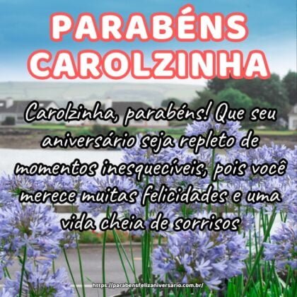 Carolzinha, parabéns! Que seu aniversário seja repleto de momentos inesquecíveis, pois você merece muitas felicidades e uma vida cheia de sorrisos. Carolzinha, parabéns! Que seu aniversário seja repleto de momentos inesquecíveis, pois você merece muitas felicidades e uma vida cheia de sorrisos.