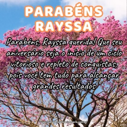 Parabéns, Rayssa querida! Que seu aniversário seja o início de um ciclo vitorioso e repleto de conquistas, pois você tem tudo para alcançar grandes resultados. Parabéns, Rayssa querida! Que seu aniversário seja o início de um ciclo vitorioso e repleto de conquistas, pois você tem tudo para alcançar grandes resultados.