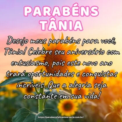 Desejo meus parabéns para você, Tânia! Celebre seu aniversário com entusiasmo, pois este novo ano trará oportunidades e conquistas incríveis. Que a alegria seja constante em sua vida! Desejo meus parabéns para você, Tânia! Celebre seu aniversário com entusiasmo, pois este novo ano trará oportunidades e conquistas incríveis. Que a alegria seja constante em sua vida!