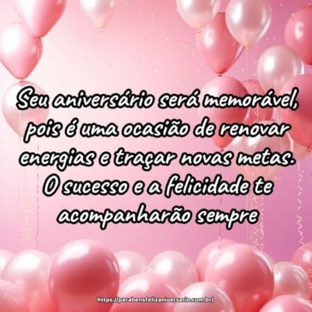 Seu aniversário será memorável, pois é uma ocasião de renovar energias e traçar novas metas. O sucesso e a felicidade te acompanharão sempre. Seu aniversário será memorável, pois é uma ocasião de renovar energias e traçar novas metas. O sucesso e a felicidade te acompanharão sempre.