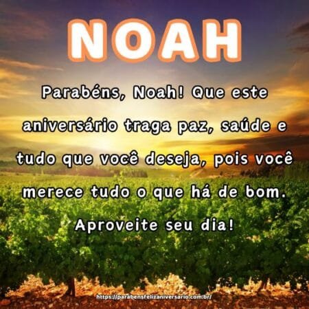 Parabéns, Noah! Que este aniversário traga paz, saúde e tudo que você deseja, pois você merece tudo o que há de bom. Aproveite seu dia! Parabéns, Noah! Que este aniversário traga paz, saúde e tudo que você deseja, pois você merece tudo o que há de bom. Aproveite seu dia!