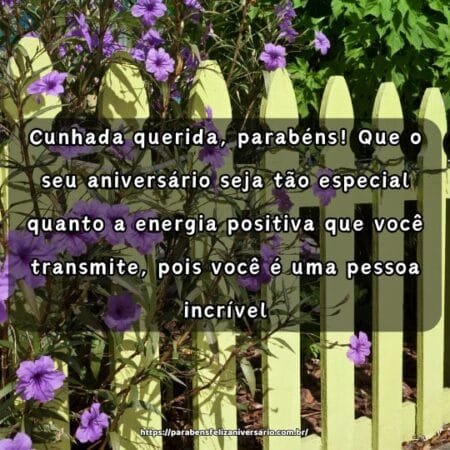 Cunhada querida, parabéns! Que o seu aniversário seja tão especial quanto a energia positiva que você transmite, pois você é uma pessoa incrível. Cunhada querida, parabéns! Que o seu aniversário seja tão especial quanto a energia positiva que você transmite, pois você é uma pessoa incrível.