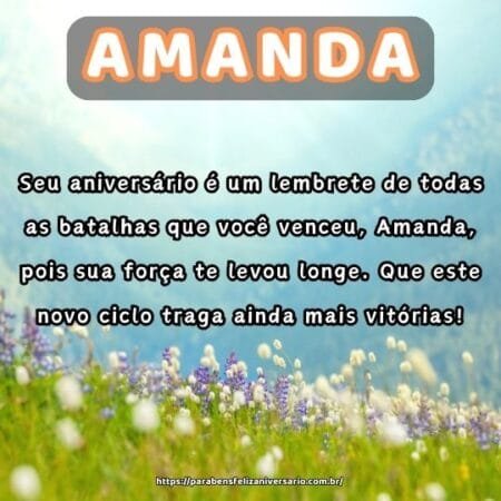 Seu aniversário é um lembrete de todas as batalhas que você venceu, Amanda, pois sua força te levou longe. Que este novo ciclo traga ainda mais vitórias! Seu aniversário é um lembrete de todas as batalhas que você venceu, Amanda, pois sua força te levou longe. Que este novo ciclo traga ainda mais vitórias!