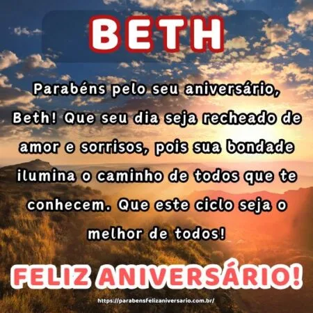 Parabéns pelo seu aniversário, Beth! Que seu dia seja recheado de amor e sorrisos, pois sua bondade ilumina o caminho de todos que te conhecem. Que este ciclo seja o melhor de todos! Parabéns pelo seu aniversário, Beth! Que seu dia seja recheado de amor e sorrisos, pois sua bondade ilumina o caminho de todos que te conhecem. Que este ciclo seja o melhor de todos!