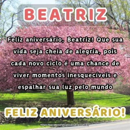 Feliz aniversário, Beatriz! Que sua vida seja cheia de alegria, pois cada novo ciclo é uma chance de viver momentos inesquecíveis e espalhar sua luz pelo mundo. Feliz aniversário, Beatriz! Que sua vida seja cheia de alegria, pois cada novo ciclo é uma chance de viver momentos inesquecíveis e espalhar sua luz pelo mundo.