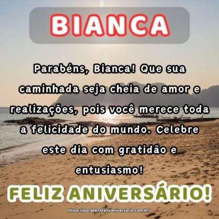 Parabéns, Bianca! Que sua caminhada seja cheia de amor e realizações, pois você merece toda a felicidade do mundo. Celebre este dia com gratidão e entusiasmo!