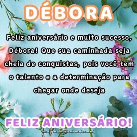 Feliz aniversário e muito sucesso, Débora! Que sua caminhada seja cheia de conquistas, pois você tem o talento e a determinação para chegar onde deseja. Feliz aniversário e muito sucesso, Débora! Que sua caminhada seja cheia de conquistas, pois você tem o talento e a determinação para chegar onde deseja.