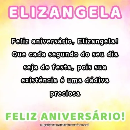 Feliz aniversário, Elizangela! Que cada segundo do seu dia seja de festa, pois sua existência é uma dádiva preciosa. Feliz aniversário, Elizangela! Que cada segundo do seu dia seja de festa, pois sua existência é uma dádiva preciosa.