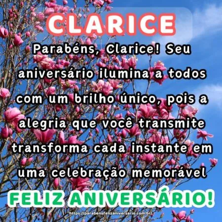 Parabéns, Clarice! Seu aniversário ilumina a todos com um brilho único, pois a alegria que você transmite transforma cada instante em uma celebração memorável. Parabéns, Clarice! Seu aniversário ilumina a todos com um brilho único, pois a alegria que você transmite transforma cada instante em uma celebração memorável.
