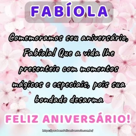 Comemoramos seu aniversário, Fabíola! Que a vida lhe presenteie com momentos mágicos e especiais, pois sua bondade desarma.