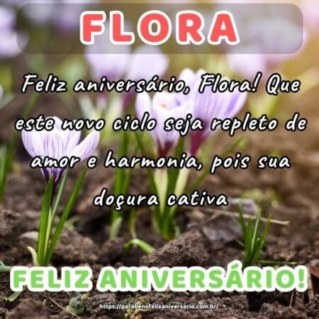 Feliz aniversário, Flora! Que este novo ciclo seja repleto de amor e harmonia, pois sua doçura cativa. Feliz aniversário, Flora! Que este novo ciclo seja repleto de amor e harmonia, pois sua doçura cativa.