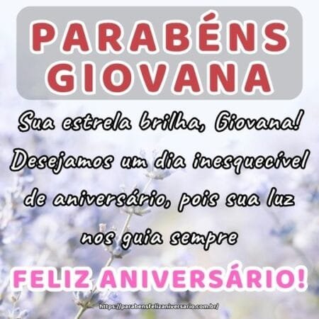 Sua estrela brilha, Giovana! Desejamos um dia inesquecível de aniversário, pois sua luz nos guia sempre. Sua estrela brilha, Giovana! Desejamos um dia inesquecível de aniversário, pois sua luz nos guia sempre.