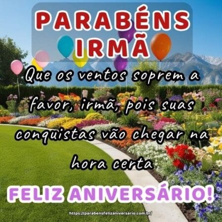 Que os ventos soprem a favor, irmã, pois suas conquistas vão chegar na hora certa. Que os ventos soprem a favor, irmã, pois suas conquistas vão chegar na hora certa.