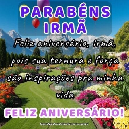 Feliz aniversário, irmã, pois sua ternura e força são inspirações pra minha vida. Feliz aniversário, irmã, pois sua ternura e força são inspirações pra minha vida.