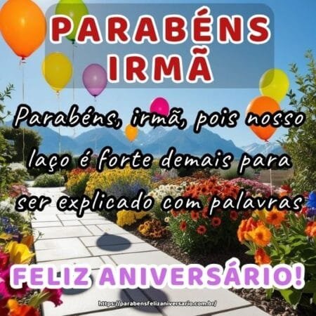 Parabéns, irmã, pois nosso laço é forte demais para ser explicado com palavras. Parabéns, irmã, pois nosso laço é forte demais para ser explicado com palavras.