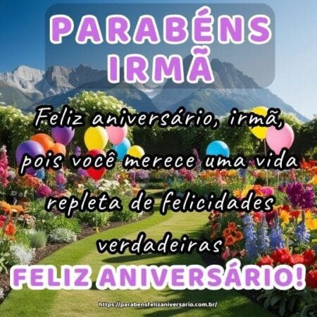 Feliz aniversário, irmã, pois você merece uma vida repleta de felicidades verdadeiras. Feliz aniversário, irmã, pois você merece uma vida repleta de felicidades verdadeiras.