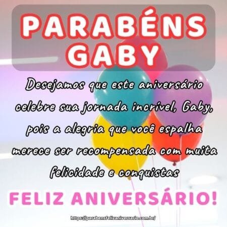 Desejamos que este aniversário celebre sua jornada incrível, Gaby, pois a alegria que você espalha merece ser recompensada com muita felicidade e conquistas. Desejamos que este aniversário celebre sua jornada incrível, Gaby, pois a alegria que você espalha merece ser recompensada com muita felicidade e conquistas.