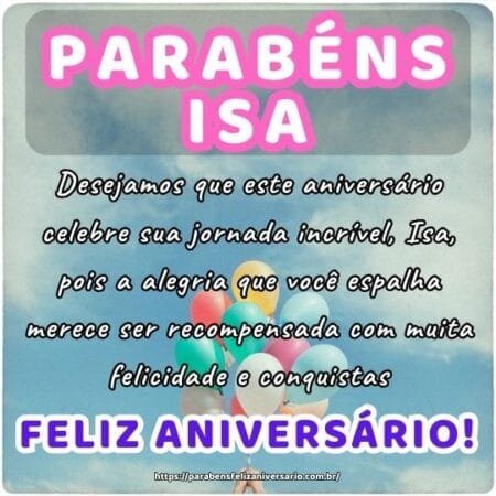 Desejamos que este aniversário celebre sua jornada incrível, Isa, pois a alegria que você espalha merece ser recompensada com muita felicidade e conquistas. Desejamos que este aniversário celebre sua jornada incrível, Isa, pois a alegria que você espalha merece ser recompensada com muita felicidade e conquistas.