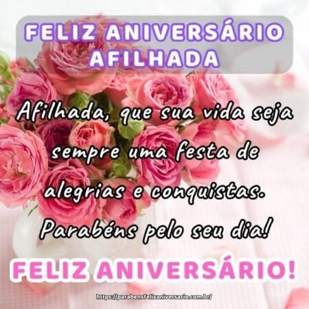 Afilhada, que sua vida seja sempre uma festa de alegrias e conquistas. Parabéns pelo seu dia! Afilhada, que sua vida seja sempre uma festa de alegrias e conquistas. Parabéns pelo seu dia!
