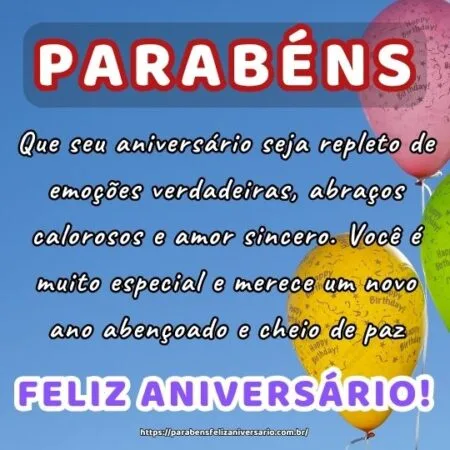 Que seu aniversário seja repleto de emoções verdadeiras, abraços calorosos e amor sincero. Você é muito especial e merece um novo ano abençoado e cheio de paz. Que seu aniversário seja repleto de emoções verdadeiras, abraços calorosos e amor sincero. Você é muito especial e merece um novo ano abençoado e cheio de paz.