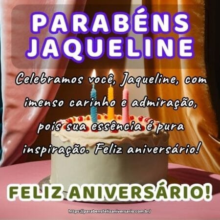 Celebramos você, Jaqueline, com imenso carinho e admiração, pois sua essência é pura inspiração. Feliz aniversário! Celebramos você, Jaqueline, com imenso carinho e admiração, pois sua essência é pura inspiração. Feliz aniversário!