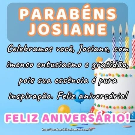 Celebramos você, Josiane, com imenso entusiasmo e gratidão, pois sua essência é pura inspiração. Feliz aniversário! Celebramos você, Josiane, com imenso entusiasmo e gratidão, pois sua essência é pura inspiração. Feliz aniversário!