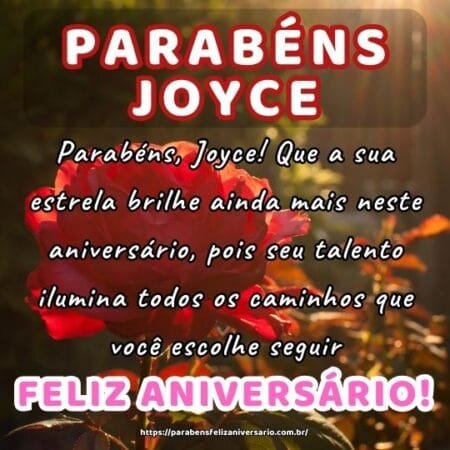 Parabéns, Joyce! Que a sua estrela brilhe ainda mais neste aniversário, pois seu talento ilumina todos os caminhos que você escolhe seguir. Parabéns, Joyce! Que a sua estrela brilhe ainda mais neste aniversário, pois seu talento ilumina todos os caminhos que você escolhe seguir.