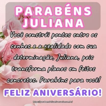Você constrói pontes entre os sonhos e a realidade com sua determinação, Juliana, pois transforma planos em feitos concretos. Parabéns para você! Você constrói pontes entre os sonhos e a realidade com sua determinação, Juliana, pois transforma planos em feitos concretos. Parabéns para você!